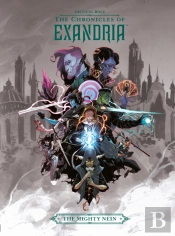 Critical Role: The Chronicles Of Exandria The Mighty Nein