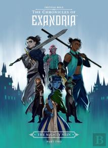Critical Role: The Chronicles Of Exandria - The Mighty Nein Part Two