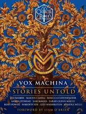 Critical Role: Vox Machina--Stories Untold