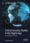 Critical Security Studies In The Digital Age