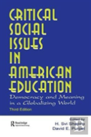 Critical Social Issues In American Education