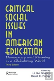 Critical Social Issues In American Education