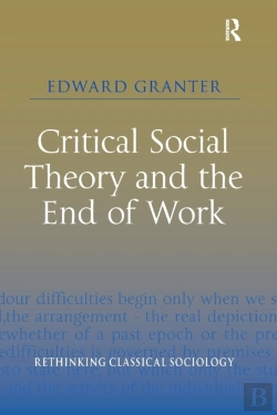 Bertrand.pt - Critical Social Theory And The End Of Work