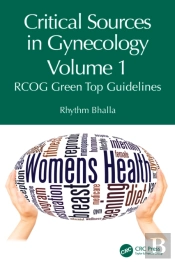 Critical Sources In Gynecology, Volume 1