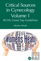 Critical Sources In Gynecology, Volume 1