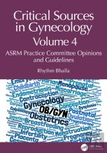 Critical Sources In Gynecology, Volume 4