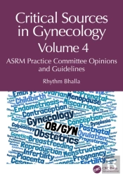 Critical Sources In Gynecology, Volume 4