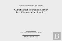 Critical Spatiality In Genesis 1-11