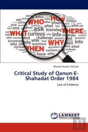 Critical Study Of Qanun-E-Shahadat Order 1984