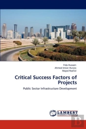 Critical  Success Factors Of Projects