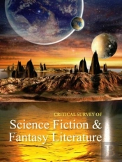 Critical Survey Of Science Fiction & Fantasy Literature