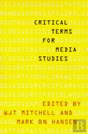 Critical Terms For Media Studies