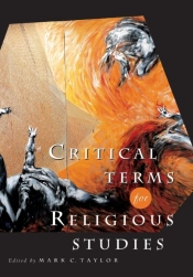 Critical Terms For Religious Studies