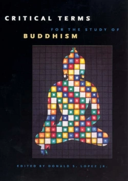 Bertrand.pt - Critical Terms For The Study Of Buddhism