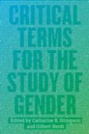 Critical Terms For The Study Of Gender