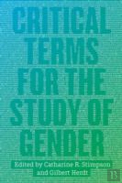 Bertrand.pt - Critical Terms For The Study Of Gender