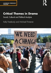 Critical Themes In Drama