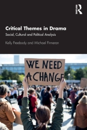 Critical Themes In Drama