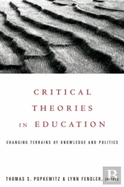 Critical Theories In Education