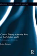 Critical Theory After The Rise Of The Global South