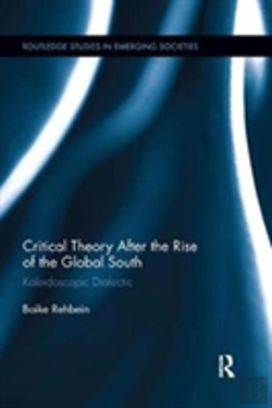 Bertrand.pt - Critical Theory After The Rise Of The Global South