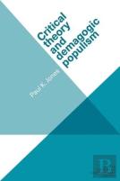 Critical Theory And Demagogic Populism