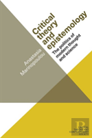 Critical Theory And Epistemology