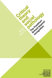 Critical Theory And Social Pathology