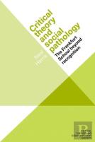 Critical Theory And Social Pathology