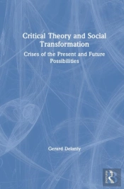 Critical Theory And Social Transformation