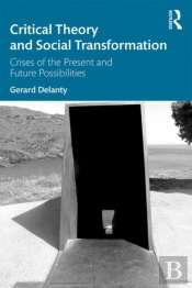 Critical Theory And Social Transformation