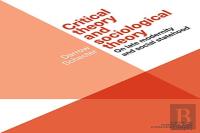 Critical Theory And Sociological Theory