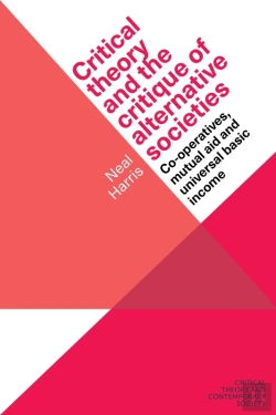 Bertrand.pt - Critical Theory And The Critique Of Alternative Societies