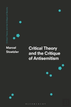 Bertrand.pt - Critical Theory And The Critique Of Antisemitism