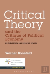 Critical Theory And The Critique Of Political Economy