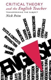 Critical Theory And The English Teacher