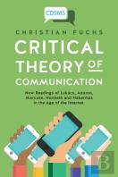 Critical Theory Of Communication