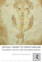 Critical Theory To Structuralism