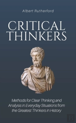 Bertrand.pt - Critical Thinkers: Methods For Clear Thi