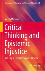 Critical Thinking And Epistemic Injustice