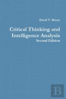 Critical Thinking And Intelligence Analysis