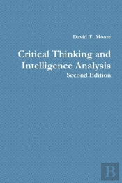 Critical Thinking And Intelligence Analysis
