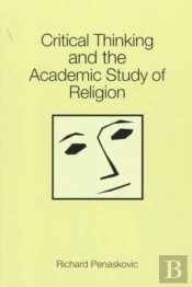 Critical Thinking And The Academic Study Of Religion