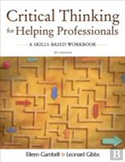 Bertrand.pt - Critical Thinking For Helping Professionals A Skills Based Workbook