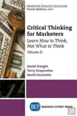 Bertrand.pt - Critical Thinking For Marketers, Volume Ii
