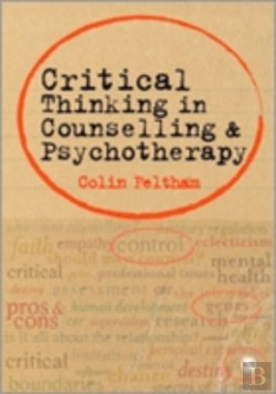 Bertrand.pt - Critical Thinking In Counselling And Psychotherapy