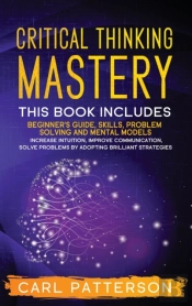 Critical Thinking Mastery