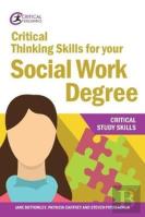 Critical Thinking Skills For Your Social Work Degree
