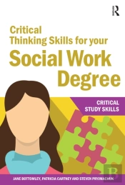 Critical Thinking Skills For Your Social Work Degree