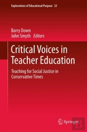Critical Voices In Teacher Education
